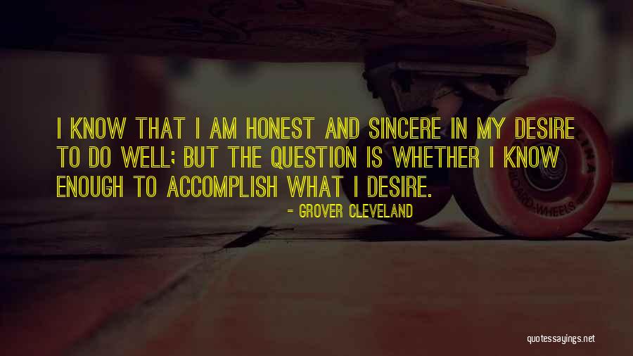 Cleveland Grover Quotes By Grover Cleveland