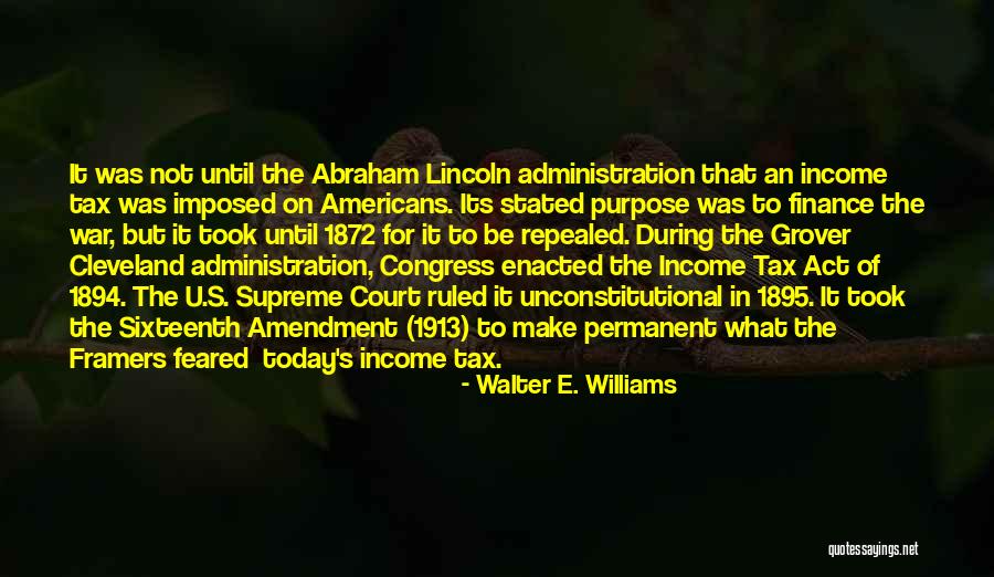 Cleveland Grover Quotes By Walter E. Williams