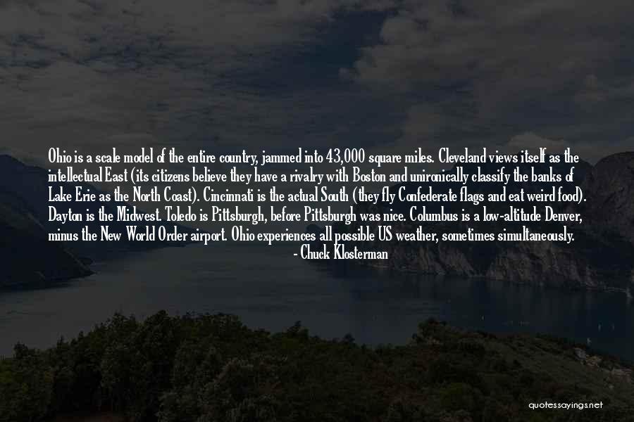 Cleveland Ohio Quotes By Chuck Klosterman