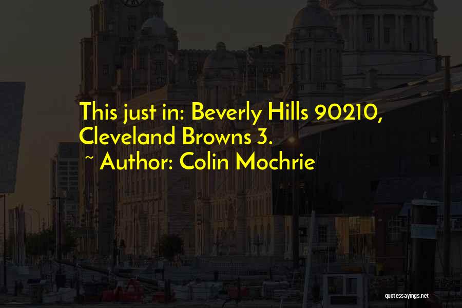 Cleveland Quotes By Colin Mochrie