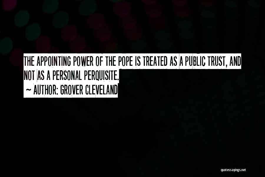 Cleveland Quotes By Grover Cleveland