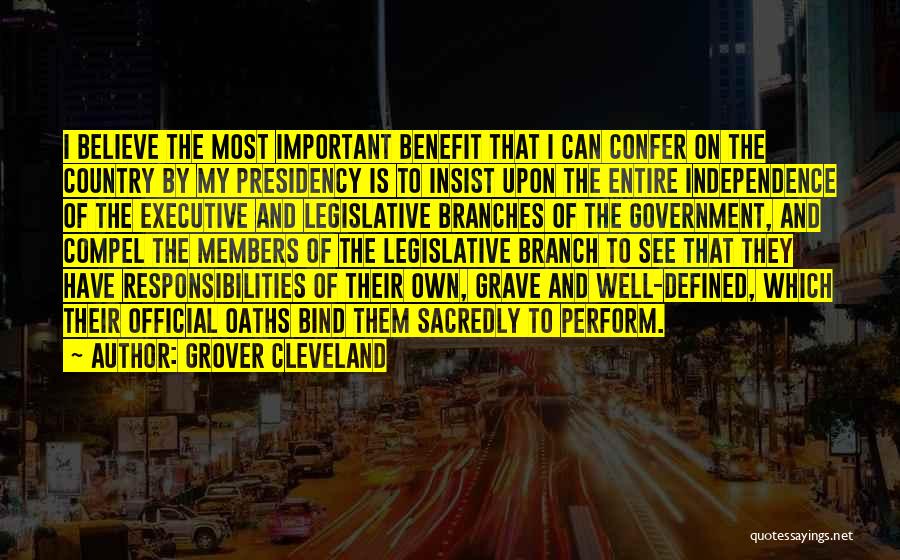 Cleveland Quotes By Grover Cleveland