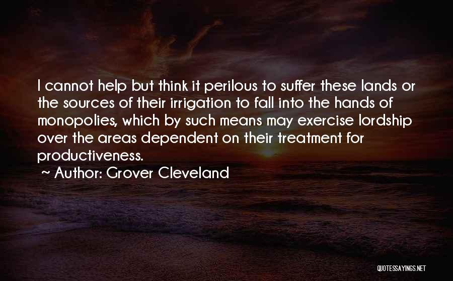 Cleveland Quotes By Grover Cleveland