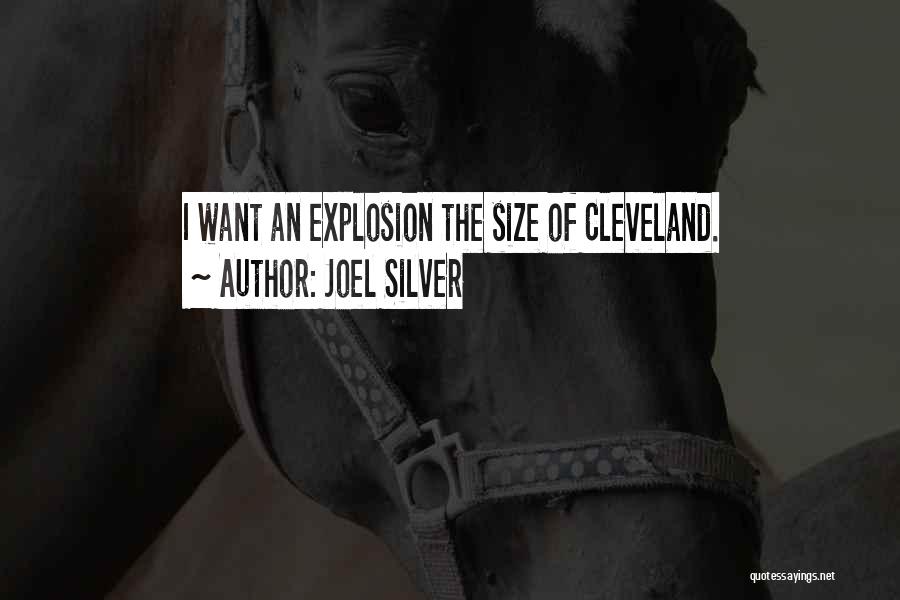 Cleveland Quotes By Joel Silver