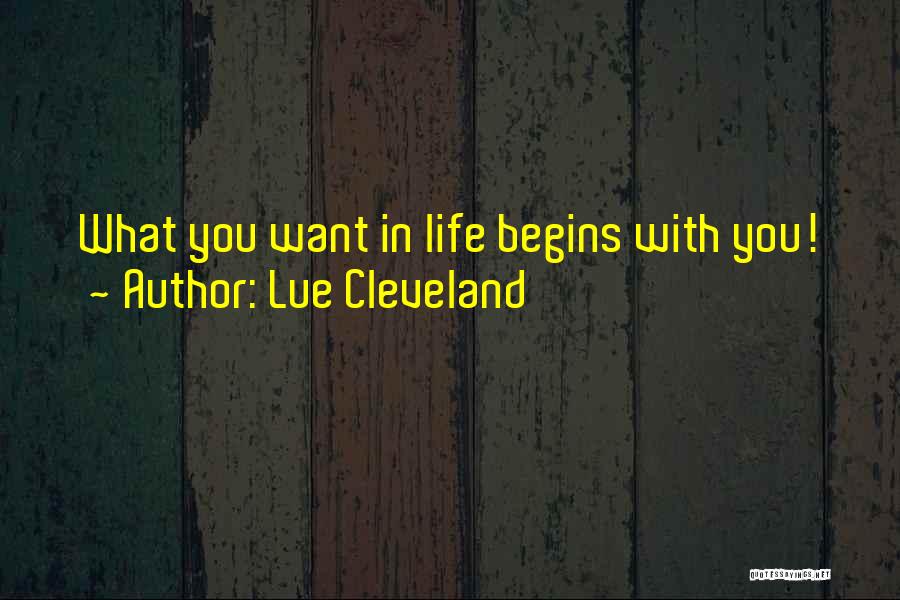 Cleveland Quotes By Lue Cleveland