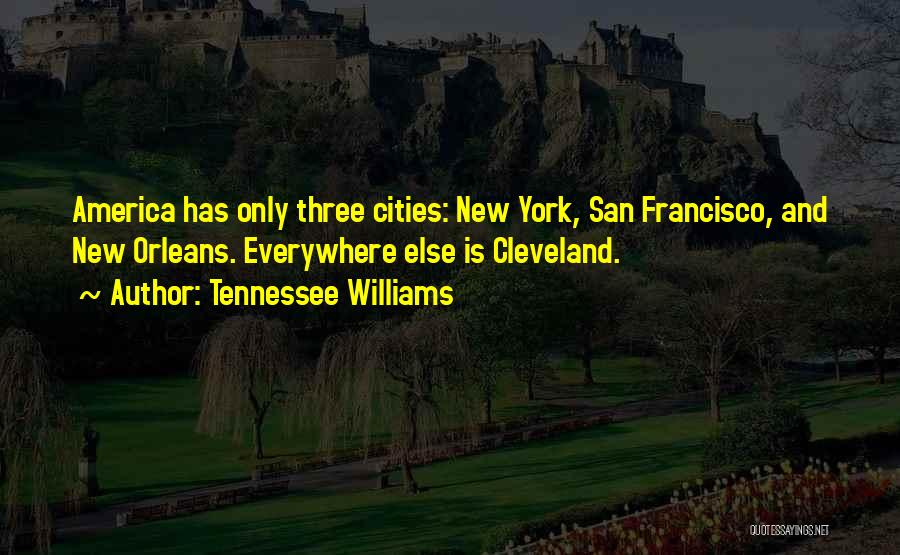 Cleveland Quotes By Tennessee Williams