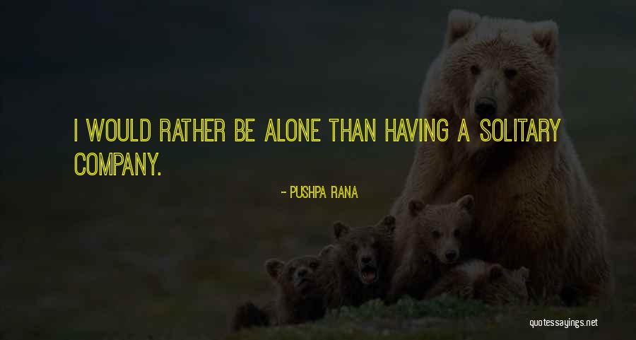 Clever Bartender Quotes By Pushpa Rana Clever Bartender Quotes By Pushpa Rana