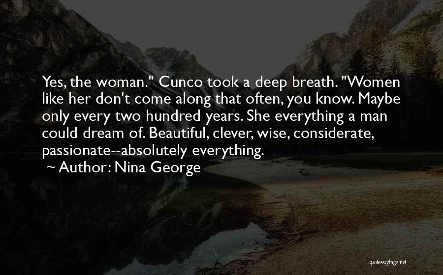 Clever But Deep Quotes By Nina George