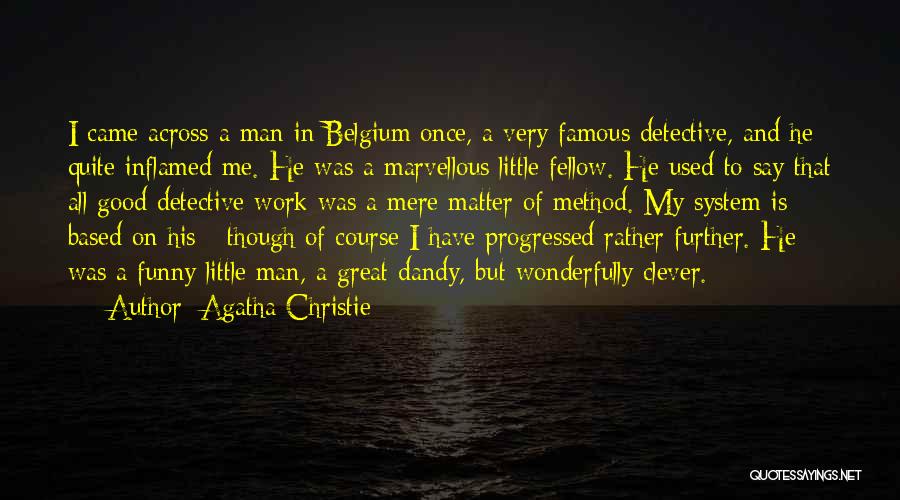 Clever But Funny Quotes By Agatha Christie