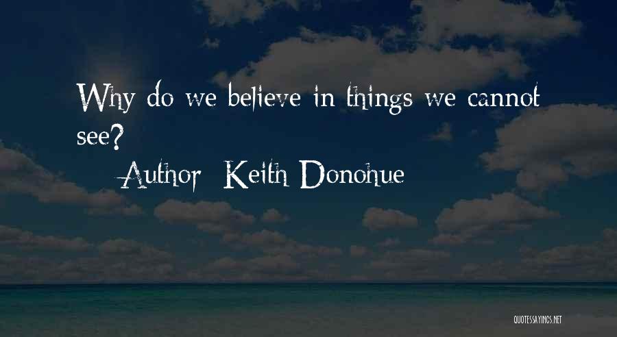 Clever But Inspirational Quotes By Keith Donohue