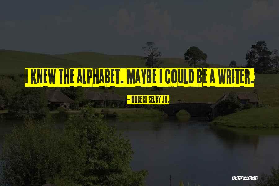 Clever Cars Quotes By Hubert Selby Jr. Clever Cars Quotes By Hubert Selby Jr.