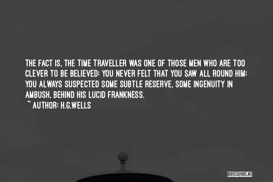 Clever Description Quotes By H.G.Wells