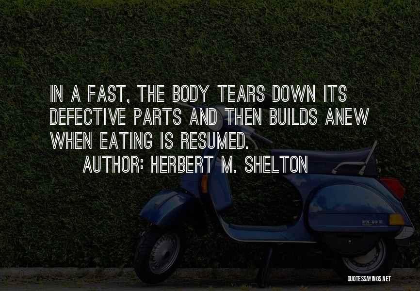 Clever Environmental Quotes By Herbert M. Shelton