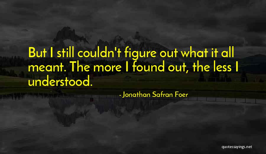 Clever Fashion Quotes By Jonathan Safran Foer Clever Fashion Quotes By Jonathan Safran Foer