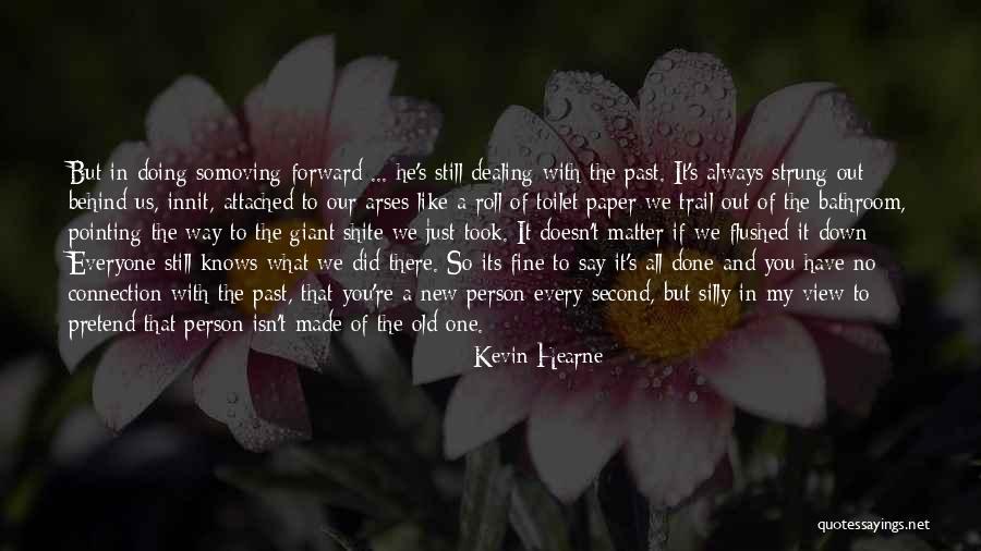 Clever Follow Me Quotes By Kevin Hearne Clever Follow Me Quotes By Kevin Hearne