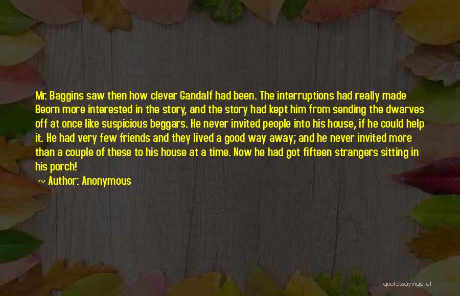 Clever Friends Quotes By Anonymous