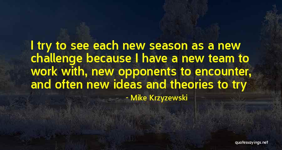 Clever Grandparent Quotes By Mike Krzyzewski Clever Grandparent Quotes By Mike Krzyzewski