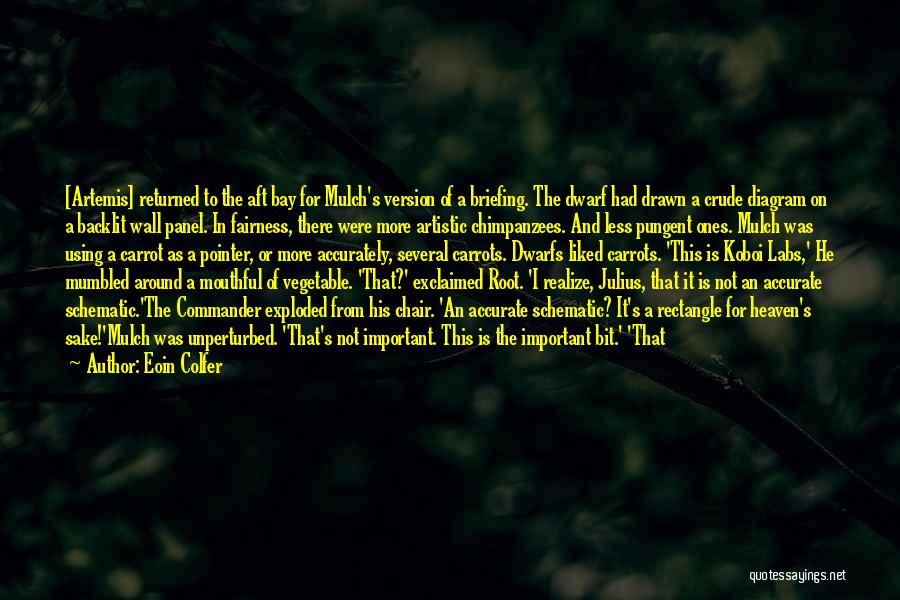 Clever Humor Quotes By Eoin Colfer