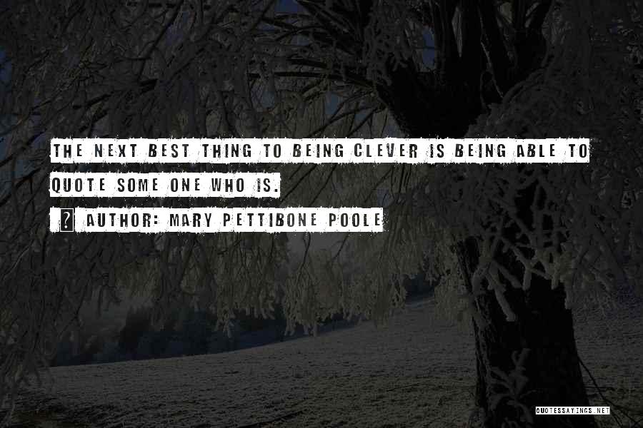 Clever Humor Quotes By Mary Pettibone Poole