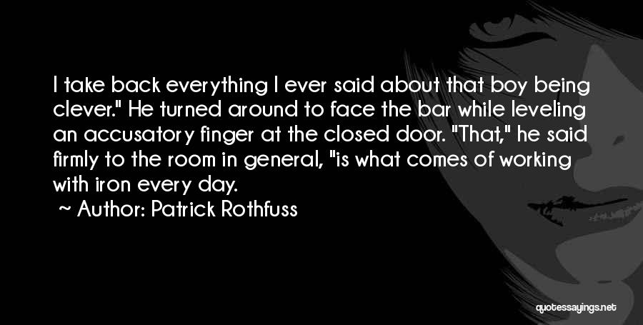 Clever Humor Quotes By Patrick Rothfuss