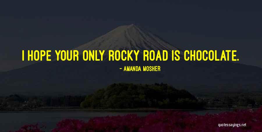 Clever Ice Cream Quotes By Amanda Mosher Clever Ice Cream Quotes By Amanda Mosher