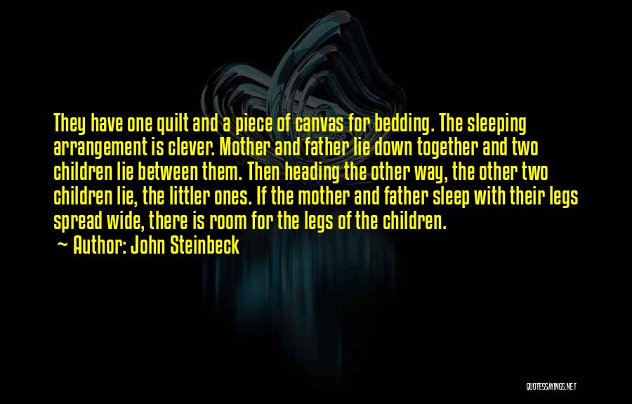 Clever Mother Quotes By John Steinbeck