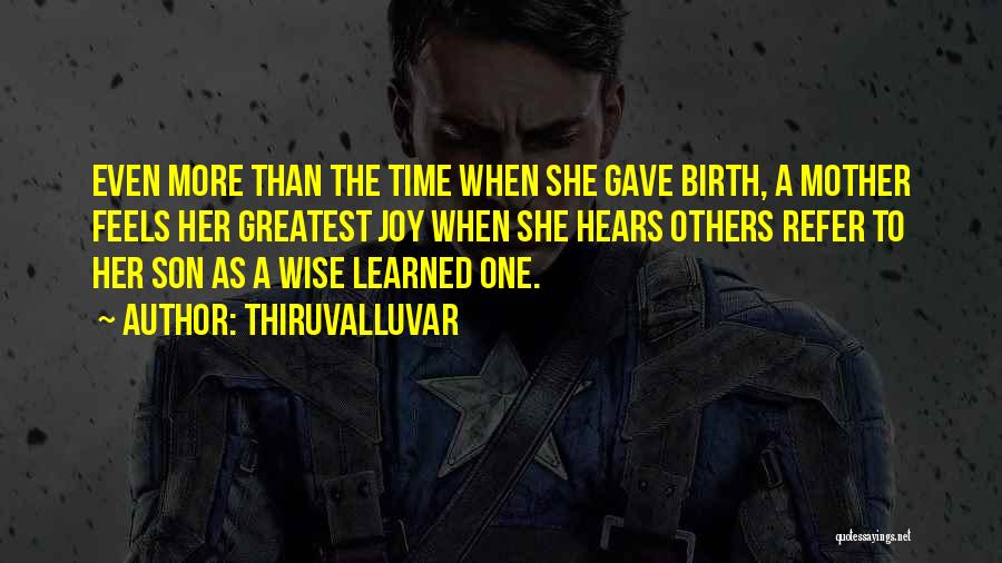 Clever Mother Quotes By Thiruvalluvar