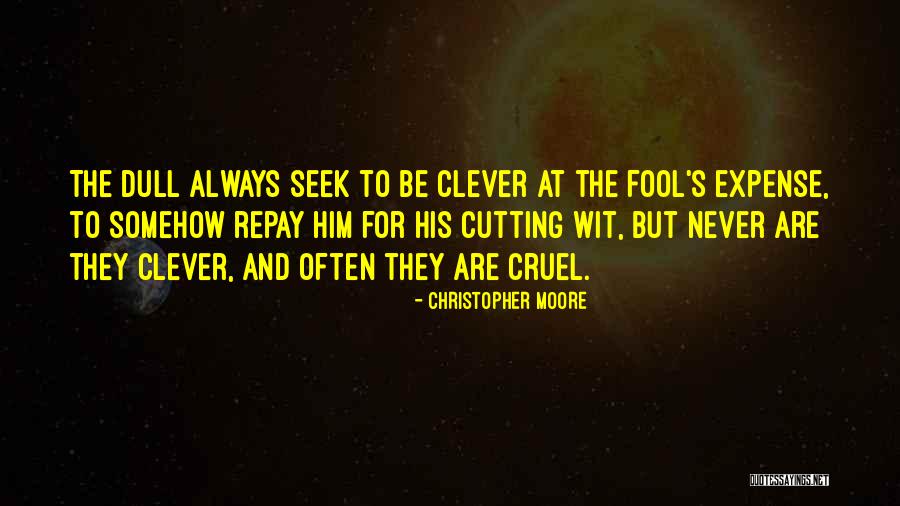 Clever Quotes By Christopher Moore