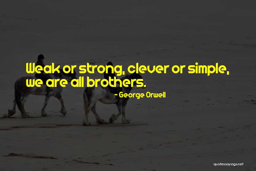 Clever Quotes By George Orwell