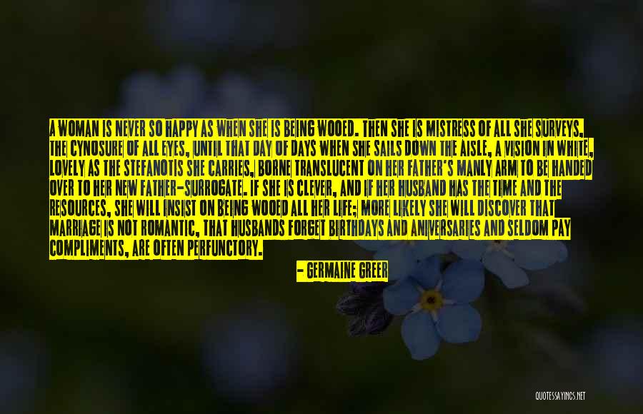 Clever Quotes By Germaine Greer Clever Quotes By Germaine Greer