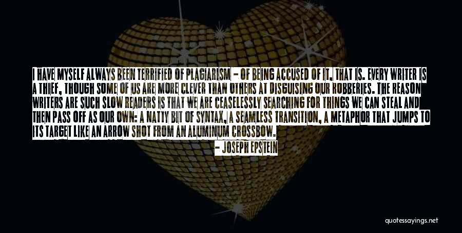 Clever Quotes By Joseph Epstein Clever Quotes By Joseph Epstein