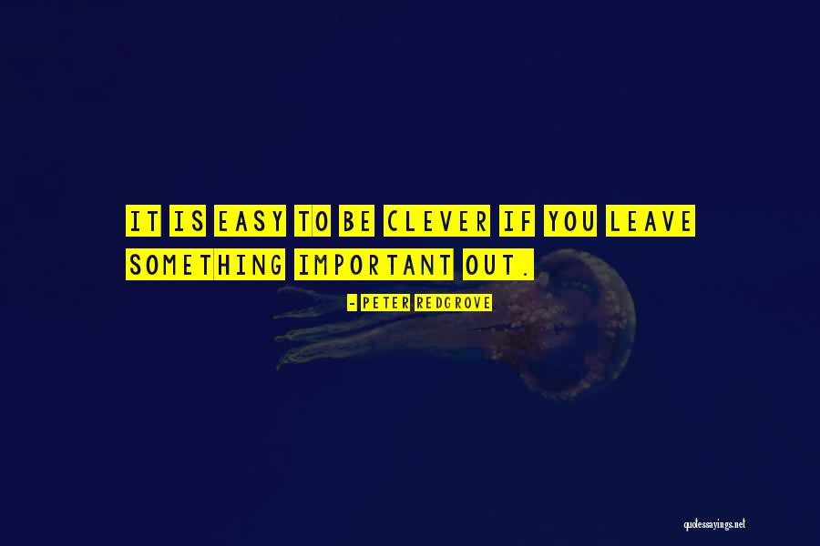 Clever Quotes By Peter Redgrove Clever Quotes By Peter Redgrove