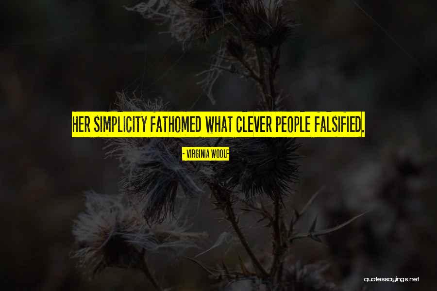 Clever Quotes By Virginia Woolf Clever Quotes By Virginia Woolf