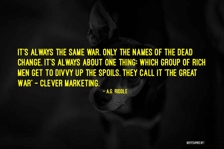 Clever Riddle Quotes By A.G. Riddle