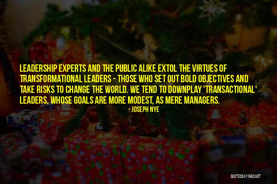 Clever Scientific Quotes By Joseph Nye Clever Scientific Quotes By Joseph Nye