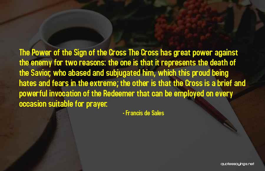 Clever Sf Giants Quotes By Francis De Sales Clever Sf Giants Quotes By Francis De Sales