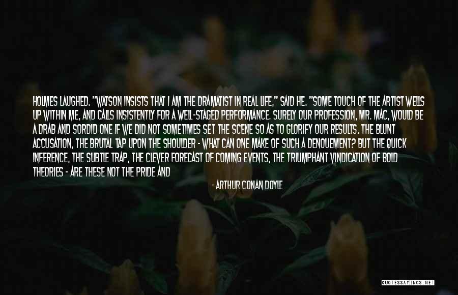 Clever Work Quotes By Arthur Conan Doyle Clever Work Quotes By Arthur Conan Doyle