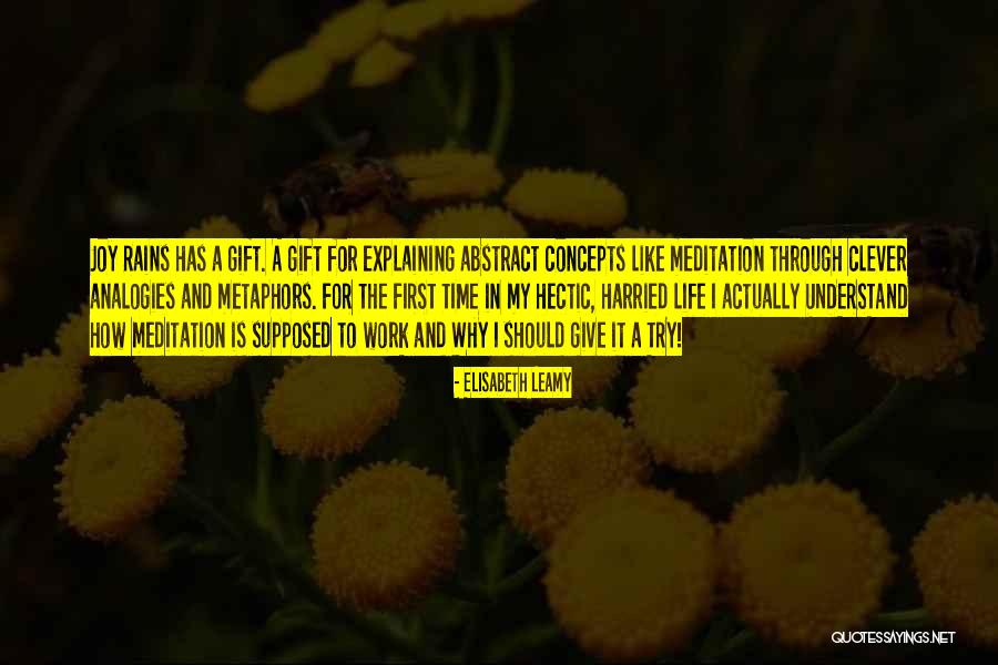 Clever Work Quotes By Elisabeth Leamy Clever Work Quotes By Elisabeth Leamy
