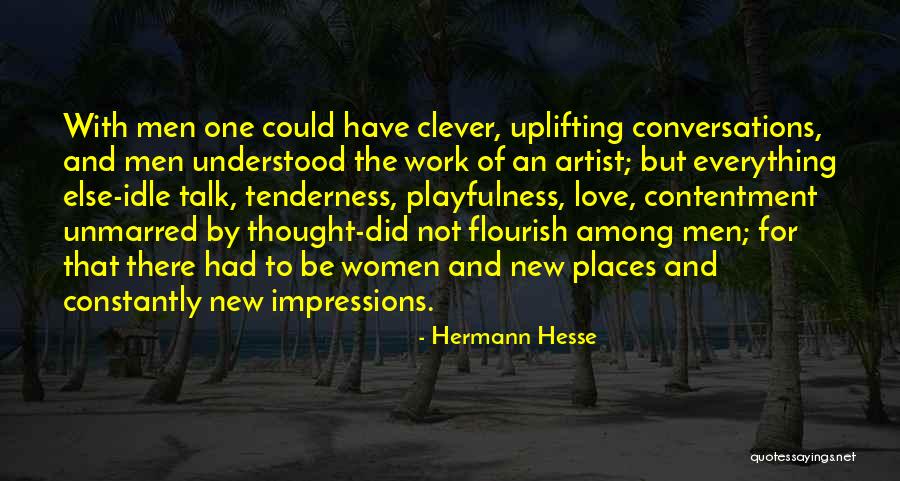 Clever Work Quotes By Hermann Hesse Clever Work Quotes By Hermann Hesse