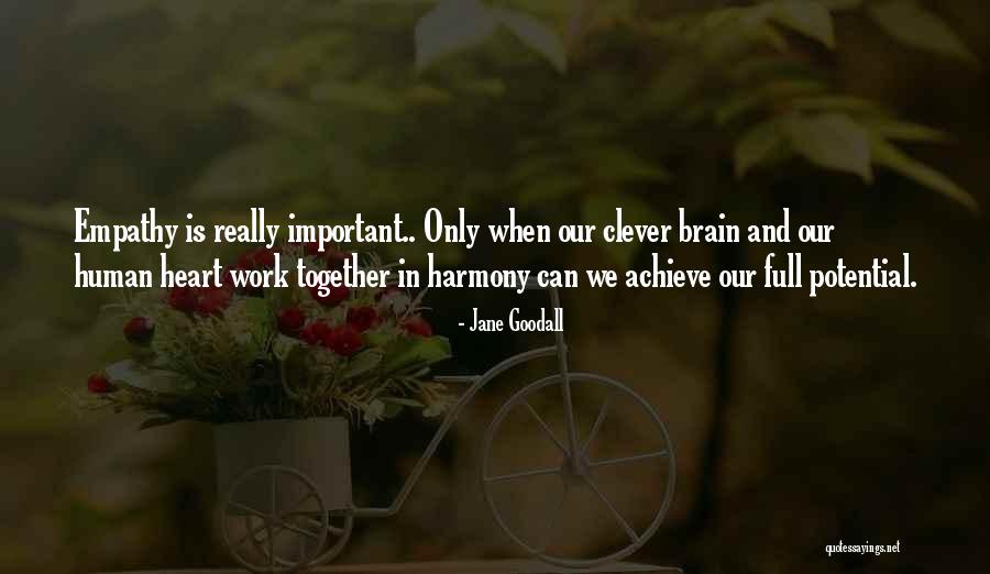 Clever Work Quotes By Jane Goodall Clever Work Quotes By Jane Goodall