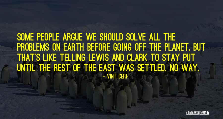 Clever Xray Quotes By Vint Cerf Clever Xray Quotes By Vint Cerf