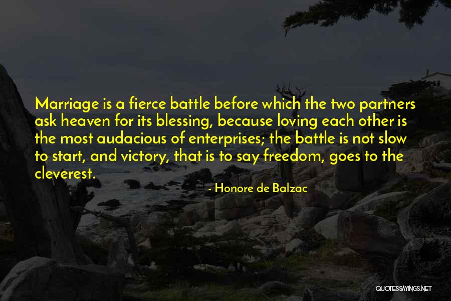 Cleverest Love Quotes By Honore De Balzac