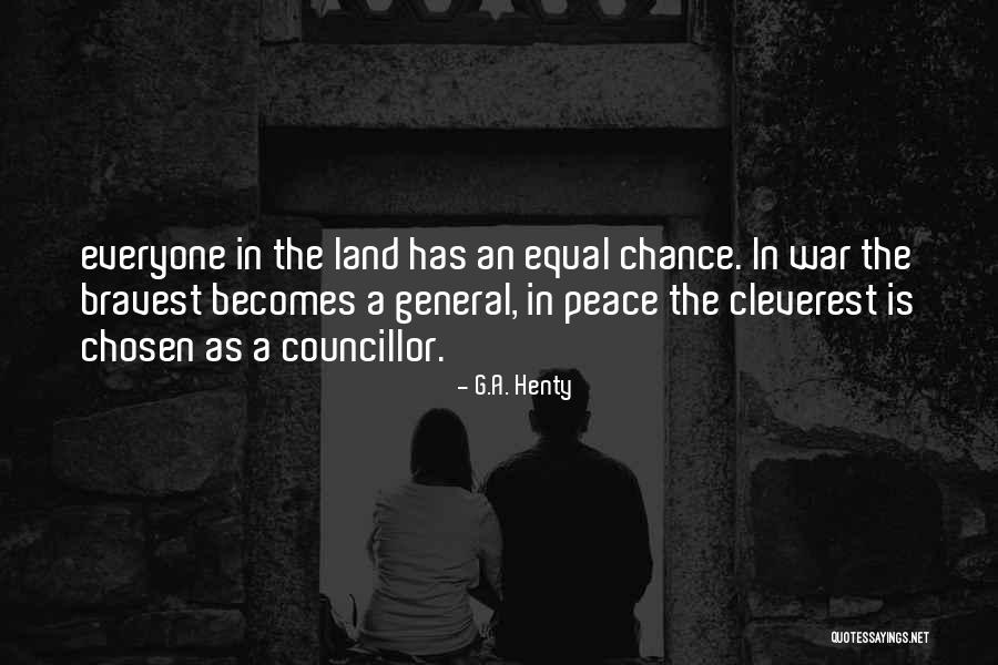 Cleverest Quotes By G.A. Henty Cleverest Quotes By G.A. Henty