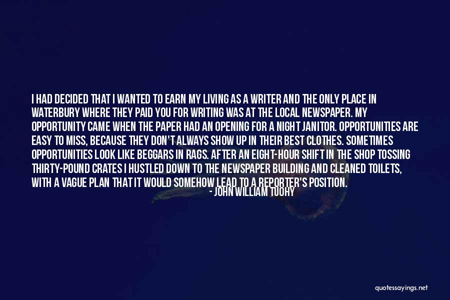 Clevetta Young Quotes By John William Tuohy Clevetta Young Quotes By John William Tuohy