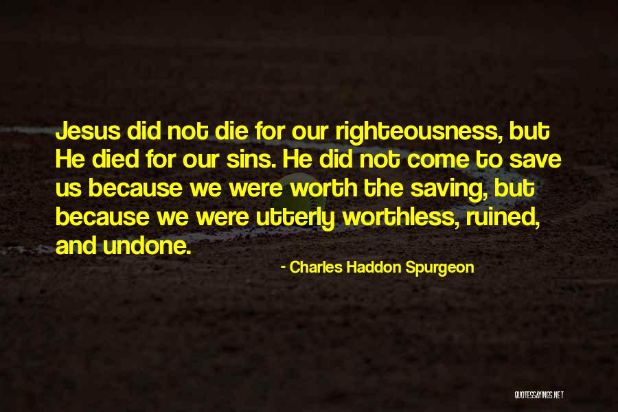 Clevinger And Plesac Quotes By Charles Haddon Spurgeon Clevinger And Plesac Quotes By Charles Haddon Spurgeon