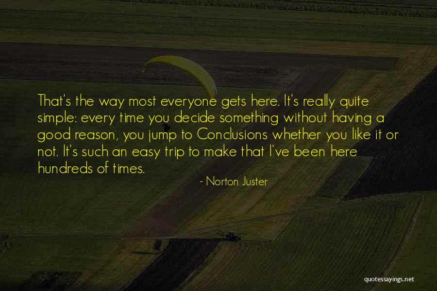 Clews Competition Quotes By Norton Juster Clews Competition Quotes By Norton Juster