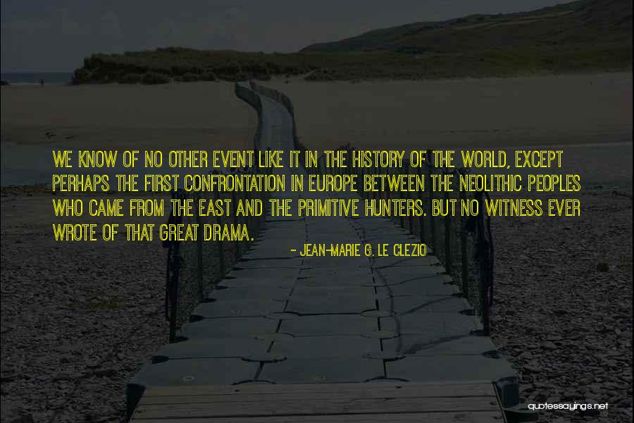Clezio Quotes By Jean-Marie G. Le Clezio Clezio Quotes By Jean-Marie G. Le Clezio