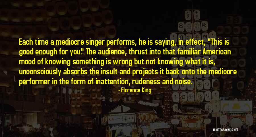 Clicestambul Quotes By Florence King Clicestambul Quotes By Florence King