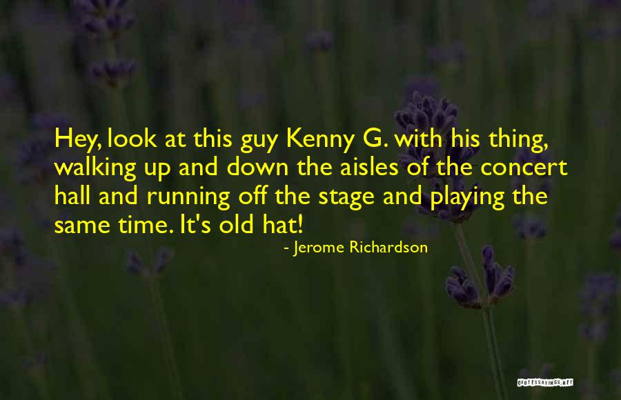 Clicestambul Quotes By Jerome Richardson Clicestambul Quotes By Jerome Richardson