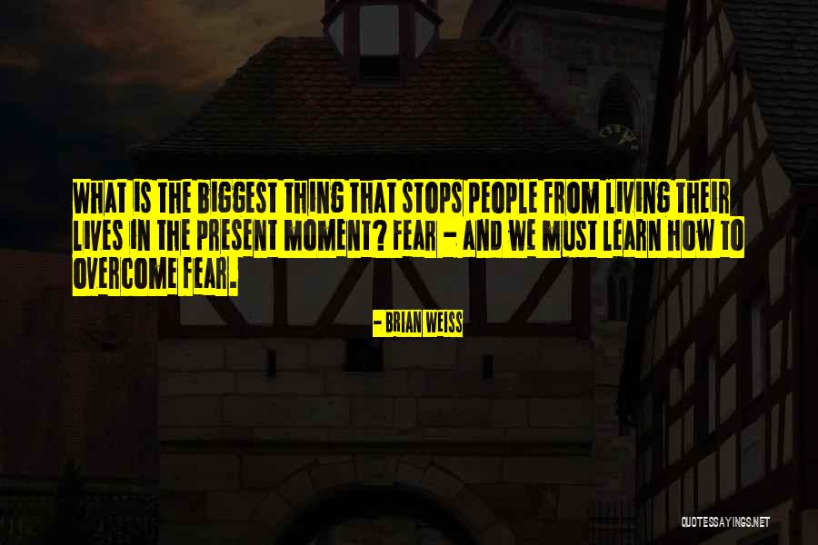 Cliche Postcard Quotes By Brian Weiss